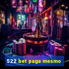 522 bet paga mesmo